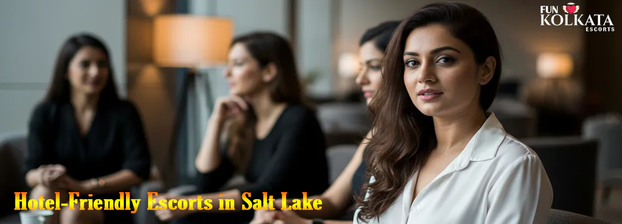 Hotel-Friendly Escorts in Salt Lake Kolkata