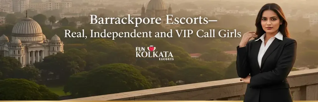 Barrackpore Escorts