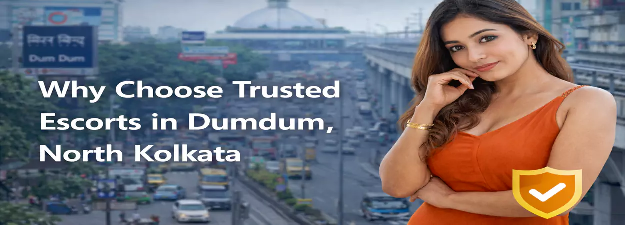 Dumdum Escorts Service